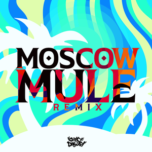 Moscow Mule (Remix)