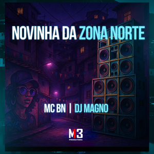 Novinha da Zona Norte