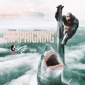 Campaiging (feat. Sada Baby)