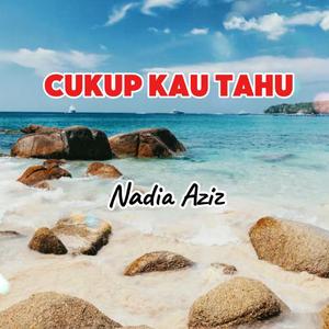 Cukup Kau Tahu