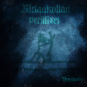 Melankolian perilliset