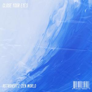 Close Your Eyes (Radio Edit)