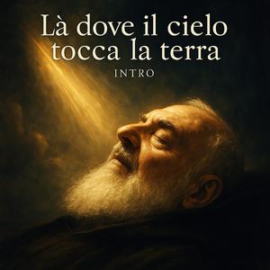 Là dove il cielo incontra la terra