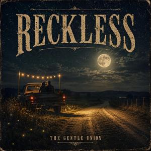 Reckless