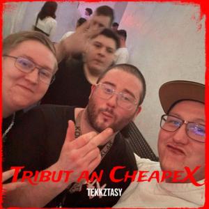 Tribut an CheapeX