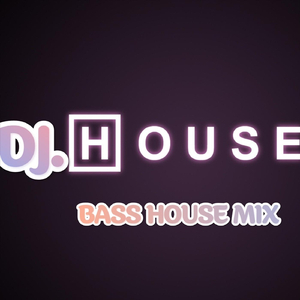 Bass House Mix