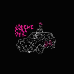 Jódeme Otra Vez