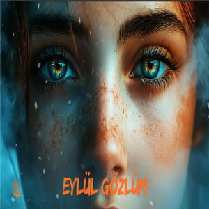 EYLÜL GÖZLÜM