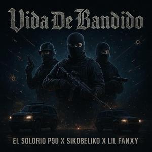 Vida de bandido (feat. Sikobeliko)