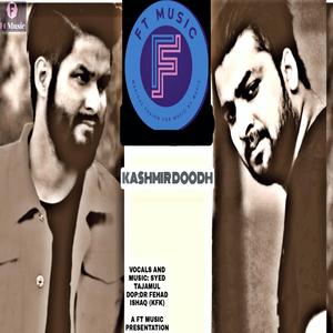 KASHMIR DOODH (feat. KfK)