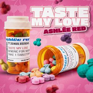 Taste My Love