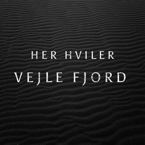Her hviler Vejle Fjord