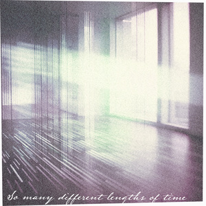 So Many Different Lengths of Time