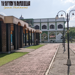 Ya Sayyidi Ya Rasulullah