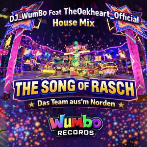The Song of Rasch (House Mix)