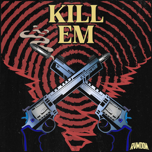 Kill Em