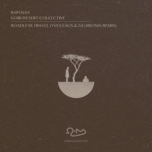 Roadless Travel (Yves Eaux & Glorionix Remix)