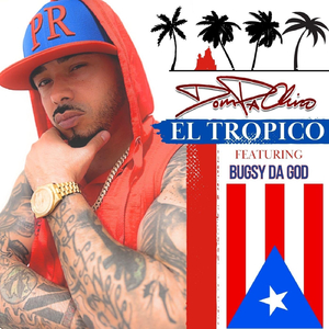 El Tropico (feat. Bugsy da God)