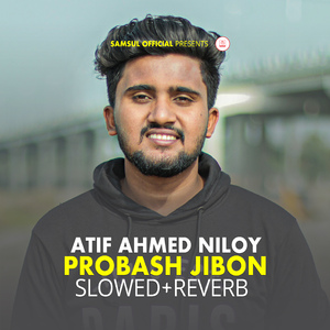 PROBASH JIBON (Slowed+Reverb)