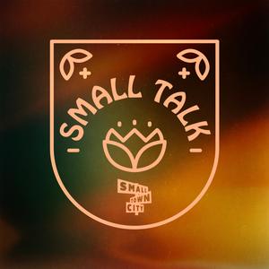 Small Talk