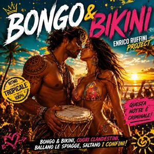 Bongo & Bikini