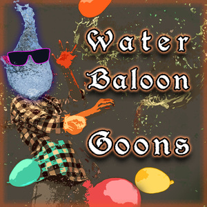 Water Balloon Goons
