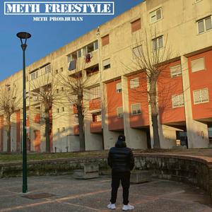 Meth Freestyle