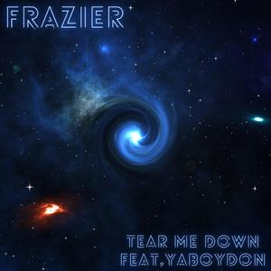 Tear Me Down (feat. YABOYDON)