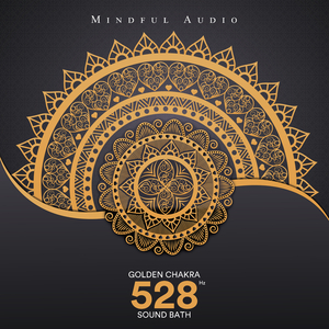 528 Hz Sound Bath