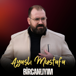 Bircanlıyım