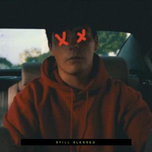 Still Blessed (feat. Simasbroobeats)