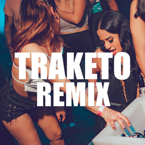 Traketo (Remix)