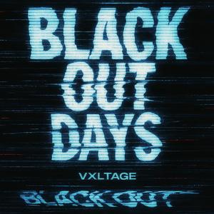 Black Out Days (Techno)