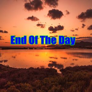 End Of The Day