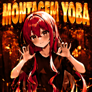 MONTAGEM YOBA