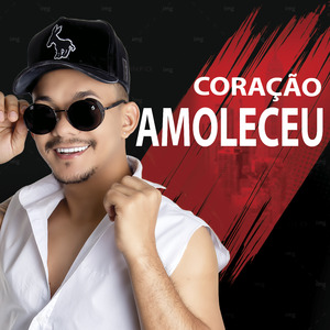 Coração Amoleceu (Cover)