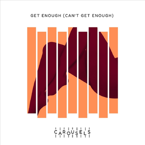 Get Enough (Can't Get Enough)