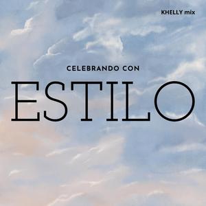 CELEBRANDO CON ESTILO