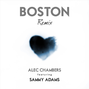 Boston (Remix) [feat. Sammy Adams]