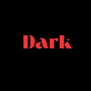 Dark