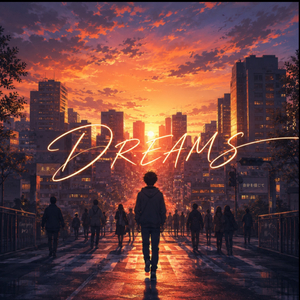 DREAMS