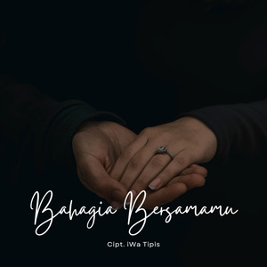 Bahagia Bersamamu