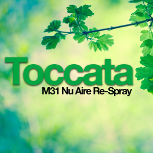 Toccata (M31 Nu Aire Re-Spray)