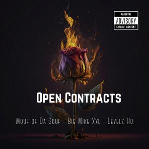 Open Contracts (feat. Mouf of Da Souf)