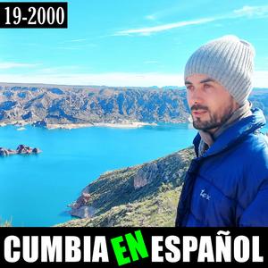 19 - 2000 (Cumbia en Español)