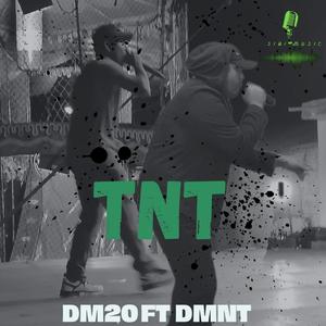 TNT (feat. D-mente)