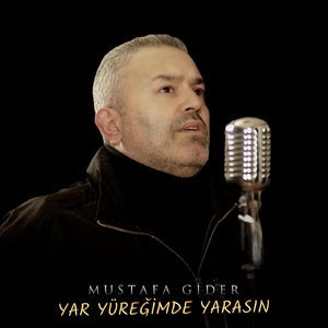 Yar Yüreğimde Yarasın