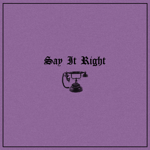 Say It Right (Violin)