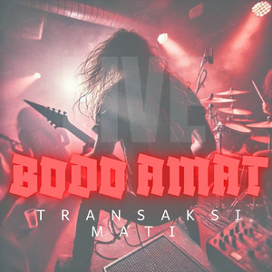 Transaksi Mati (Live)