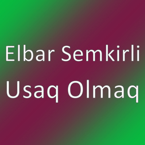 Usaq Olmaq